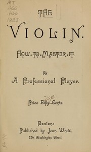 Cover of: The violin by Honeyman, Wm. C.