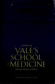 Cover of: Yale's School of Medicine: passing torches to others
