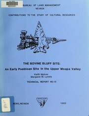 Cover of: The Bovine Bluff site: an early Puebloan site in the Upper Moapa Valley
