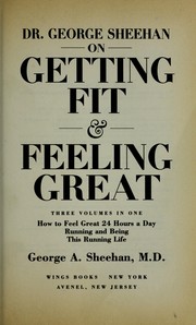 Cover of: Dr. George Sheehan on getting fit & feeling great