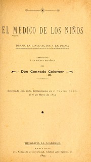 Cover of: El médico de los niños: drama en cinco actos y en prosa