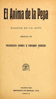 Cover of: El ánima de Pepa: sainete en un acto