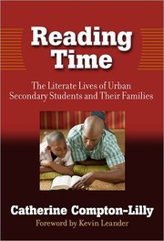 Cover of: Reading time: changing literacy practices of urban students and families in secondary school