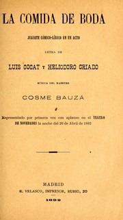 Cover of: La comida de boda: juguete cómico-lírico en un acto