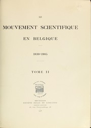 Le Mouvement scientifique en Belgique, 1830-1905 by Cyrille van Overbergh