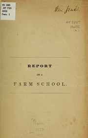 Cover of: Report on the establishment of a farm school.