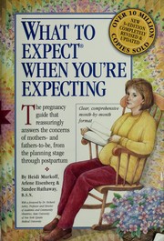 Cover of: What to expect when you're expecting by Heidi Murkoff
