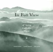 Cover of: In Full View: Three Ways of Seeing California Plants