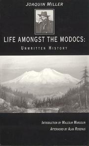 Cover of: Life Amongst the Modocs by Joaquin Miller