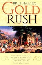 Cover of: Bret Harte's Gold Rush by Bret Harte