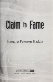 Cover of: Claim to fame by Margaret Peterson Haddix