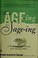 Cover of: From age-ing to sage-ing