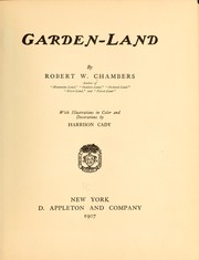 Cover of: Garden-land by Robert W. Chambers