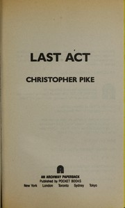 Cover of: Last Act | Pike