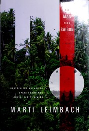 Cover of: The man from Saigon by Marti Leimbach