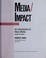 Cover of: Media/impact