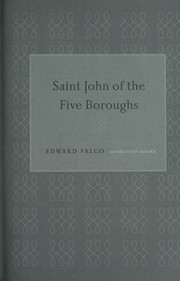 Cover of: Saint John of the five boroughs by Edward Falco