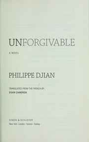 Cover of: Unforgivable by Philippe Djian
