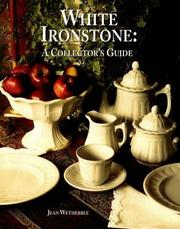 Cover of: White ironstone by Jean Wetherbee