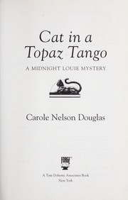 Cover of: Cat in a topaz tango | Jean Little
