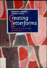 Cover of: Creating letterforms by Rosemary Sassoon