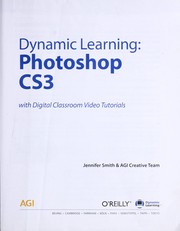 Cover of: Dynamic learning Photoshop CS3 by Jennifer Smith