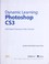 Cover of: Dynamic learning Photoshop CS3