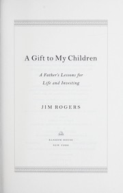 Cover of: A gift to my daughters: how to succeed in life and investing