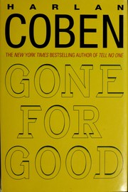 Cover of: Gone for good by Harlan Coben