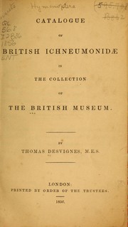 Cover of: Catalogue of British Ichneumonidae in the collection of the British Museum by British Museum