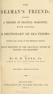 Cover of: The seaman's friend by Richard Henry Dana