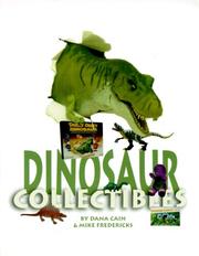 Cover of: Dinosaur Collectibles by Dana Cain, Mike Fredericks