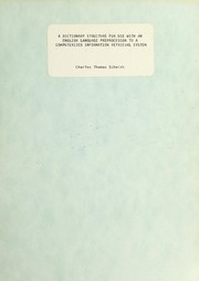 Cover of: A dictionary structure for use with an English language preprocessor to a computerized information retrieval system