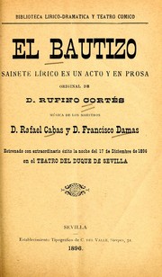 Cover of: El bautizo: sainete lírico en un acto y en prosa