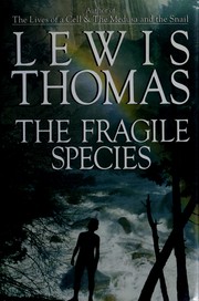 Cover of: The fragile species