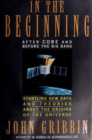 Cover of: In the beginning: after COBE and before the Big Bang