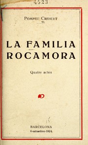 Cover of: La família Rocamora: drama en quatre jornades