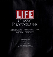 Cover of: Life classic photographs by John Loengard