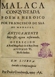 Cover of: Malaca conquistada by Francisco de Sá de Meneses, Francisco de Sá de Meneses