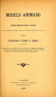 Cover of: Modelo animado: juguete cómico en un acto y en prosa