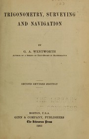 Cover of: Trigonometry, surveying and navigation