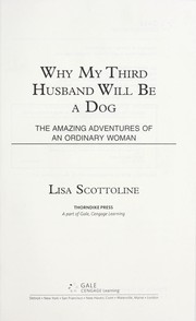 Cover of: Why my third husband will be a dog