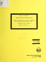 State of Montana, School for the Deaf and Blind report on examination of financial statements by Kindred, Holland & Co
