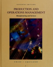 Cover of: Production and operations management by Richard B. Chase