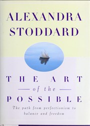 Cover of: The art of the possible by Alexandra Stoddard