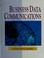 Cover of: Business data communications