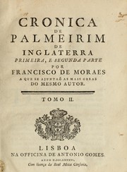 Cronica de Palmeirim de Inglaterra by Francisco de Morais