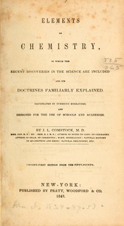 Cover of: Elements of chemistry by J. L. Comstock, J. L. Comstock