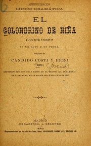 Cover of: El golondrino de niña: juguete cómico en un acto y en prosa