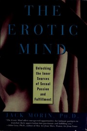 Cover of: The erotic mind: unlocking the inner sources of sexual passion and fulfillment